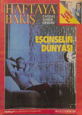 Haftaya Bakış Çağdaş Haber Dergisi 12-18 Nisan 1987 - Yunan Kilisesi Fenere Sığınıyor DRG358 - 1