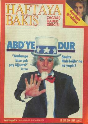 Haftaya Bakış Çağdaş Haber Dergisi 19-25 Nisan 1987 Sayı27 - ABDye Ambargo DRG357 - 1