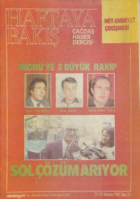 Haftaya Bakış Çağdaş Haber Dergisi 21-27 Haziran 1987 - DSP İçin Beklenmeyen Sorun NDR77409 - 1