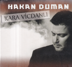 Hakan Duman - Kara Vicdanlı (Sıfır Ürün) CD Müzik CD1398 - 1