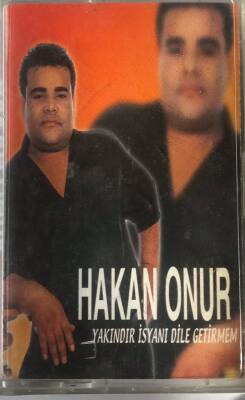 Hakan Onur *Yakındır İsyanı Dile Getirmem * Kaset KST18608 - 1