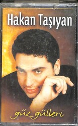 Hakan Taşıyan - Güz Gülleri Kaset (Sıfır) KST27579 - 1