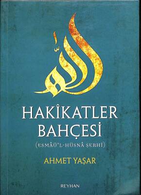 Hakikatler Bahçesi ( Esmaül-Hüsna Şerhi ) KTP680 - 1