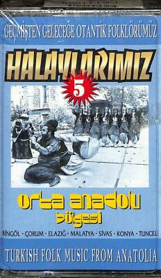 Halaylarımız 5 - Orta Anadolu Bölgesi Kaset KST22049 - 1