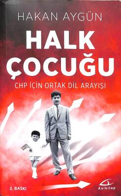 Halk Çocuğu Chp İçin Ortak Dil Arayışı KTP854 - 1