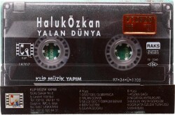 Haluk Özkan * Yalan Dünya * Kaset KST5364 - 4