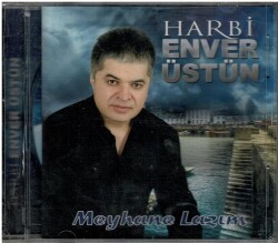 Harbi Enver Üstün - Meyhane Lazım CD Müzik CD566 - 7