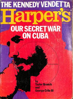 Harpers August 1975 - New York Who Needs It ? - Our Secret War On Cuba NDR77486 - 1