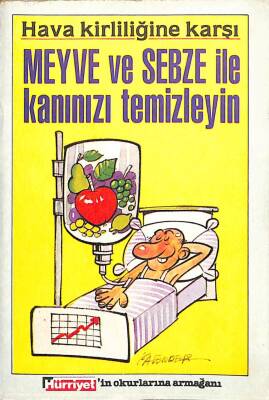 HAVA KİRLİLİĞİNE KARŞI MEYVE VE SEBZE İLE KANINIZI TEMİZLEYİN NDR76276 - 1