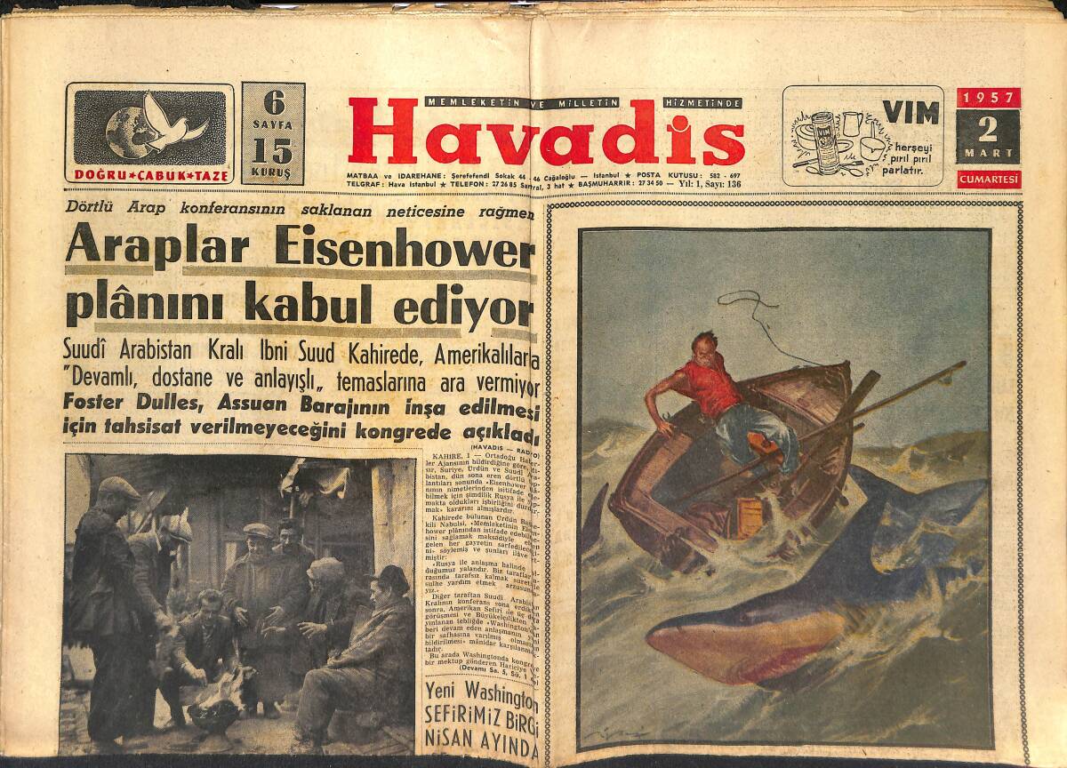 Havadis Gazetesi 2 Mart 1957 - Araplar Eisenhower Planını Kabul Ediyor - Galatasaray Kampı Beyoğlu'na Taşıdı GZ149288 - 1
