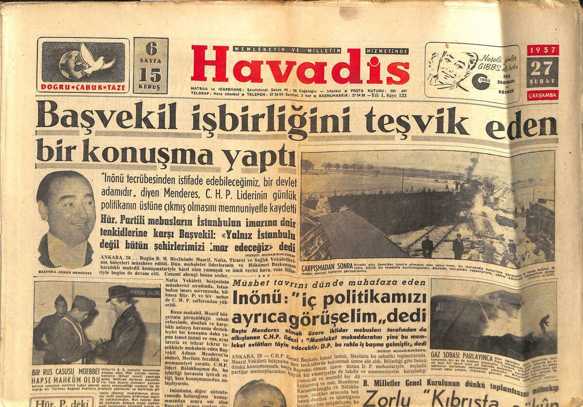 Havadis Gazetesi 27 Şubat 1957 - Başvekil İşbirliğini Teşvik Eden Bir Konuşma Yaptı - Zorlu: Kıbrıs'ta Sükun Temin Edilecektir GZ149284 - 1