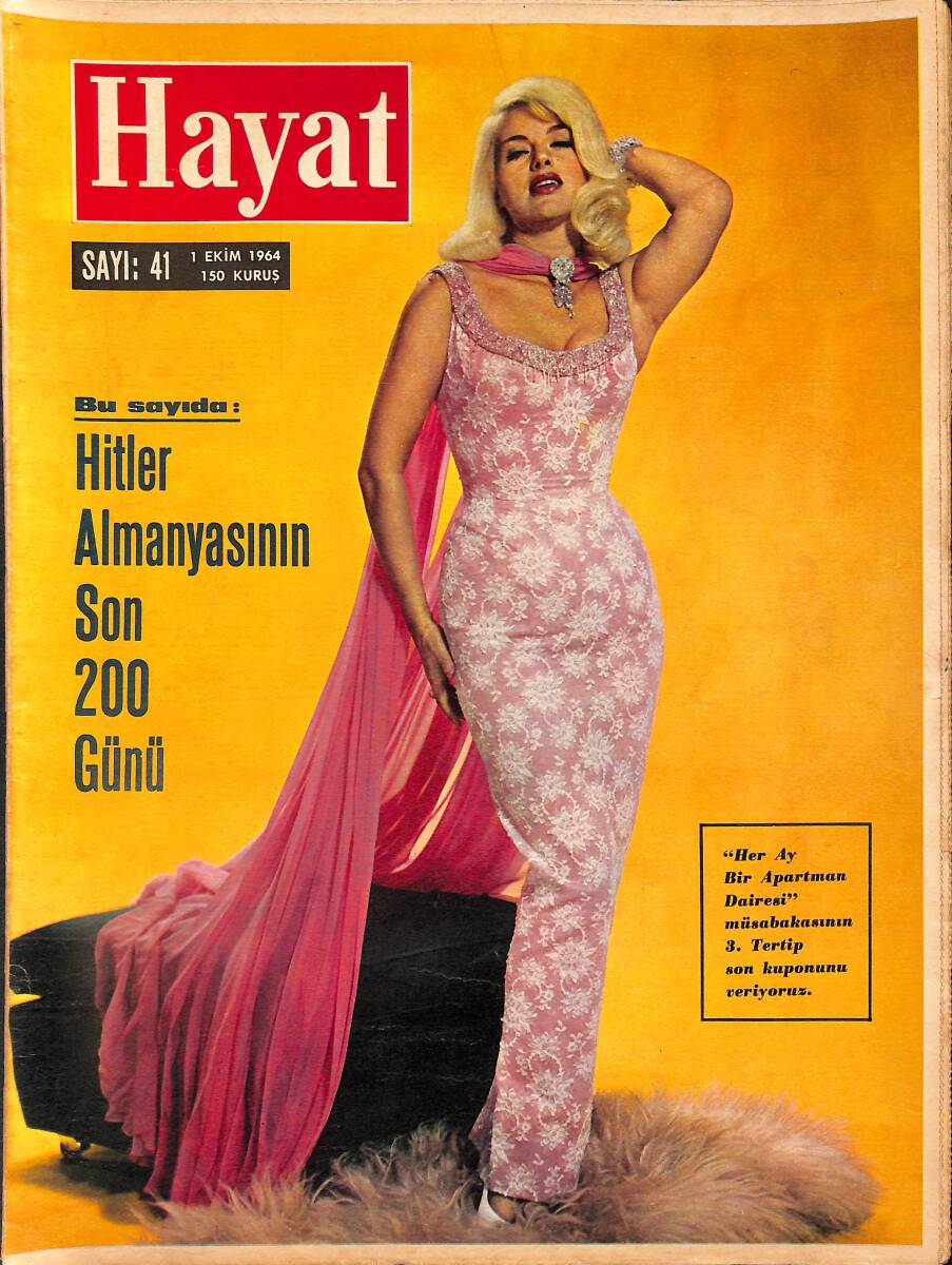 HAYAT DERGİSİ 1 Ekim 1964 Sayı: 41 - Kapak: Diana Dors - Hitler Anayasasının Son 200 Günü - Yeşil Gözlü İtalyan Mucizesi Virna NDR88956 - 1