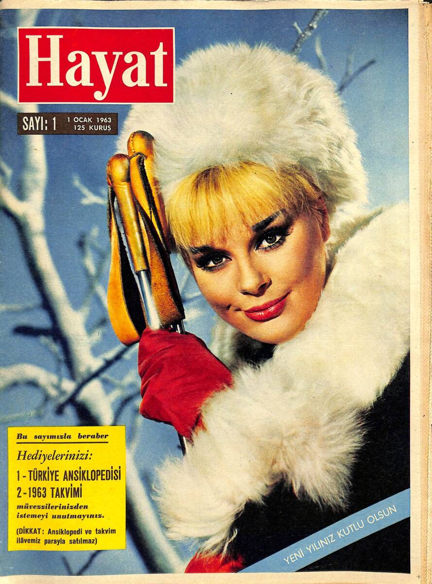 HAYAT DERGİSİ 1 Ocak 1963 Sayı: 1 - Kapak: Elke Sommer - Türklerden Önce Anadolu - Bir Yılbaşı Hikayesi NDR88503 - 1