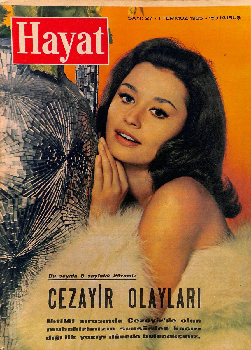 HAYAT Dergisi 1 Temmuz 1965 Sayı: 27 - Kapak: Rafaella Carra - İmparatoriçe Farah Eski Günlerini Andı - Claudia Para Uğruna Ne İsterse Yapıyor NDR89284 - 1