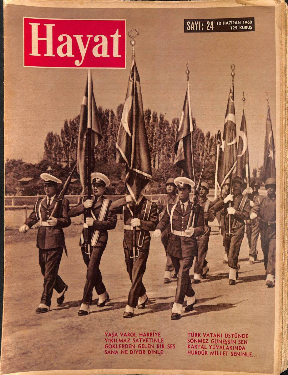 HAYAT DERGİSİ 10 Haziran 1960 Sayı: 24 - Kapak: Harbiye Yürüyüşte - Hürriyet Şehidi Teğmen Ali İhsan Kalmaz - Çallı İbrahim NDR88880 - 1