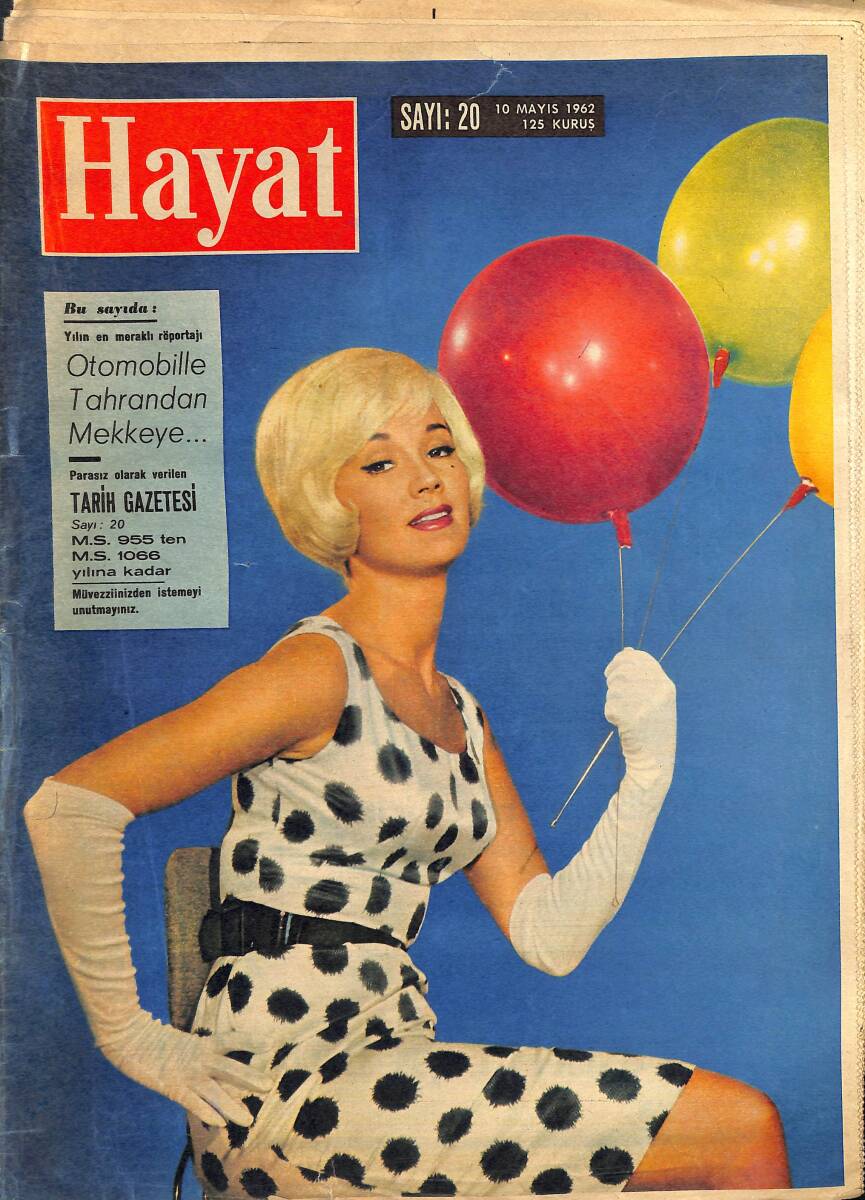 HAYAT Dergisi 10 Mayıs 1962 Sayı : 20 - Farah Az Daha Berberini Elden Kaçırıyordu - Barbaros'un Sancağı NDR92175 - 1