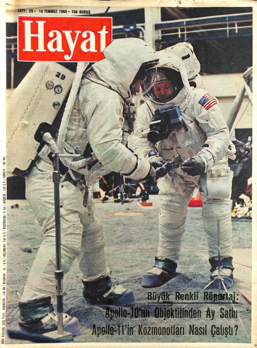 HAYAT DERGİSİ 10 Temmuz 1969 Sayı: 29 Kapak: Apollo-11 Kozmonotları - Ayın Görünmeyen Yüzeyinden NDR88538 - 1