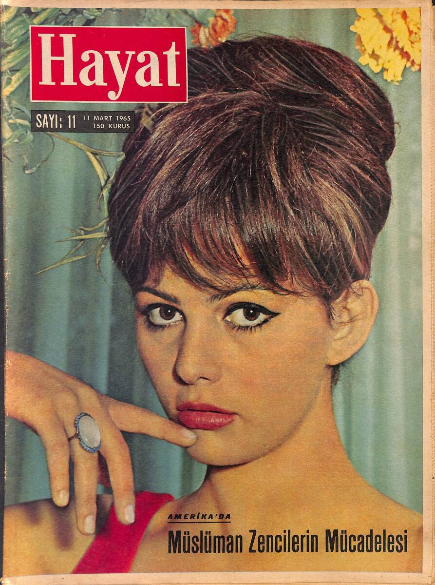 HAYAT DERGİSİ 11 Mart 1965 Sayı: 11 - Kapak: Claudia Cardinale - Diana Dors Yanak Okşadı - Siyah Beyaz Mücadelesi NDR89255 - 1