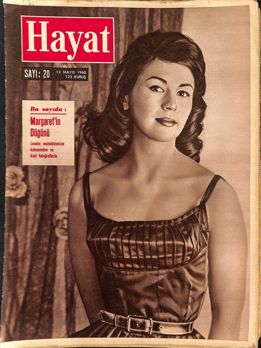 HAYAT DERGİSİ 13 Mayıs 1960 Sayı: 20 - Kapak: Nanette Newman - Margaret'in Düğünü - Özcan Sevgen - NATO İstanbul'da NDR89207 - 1