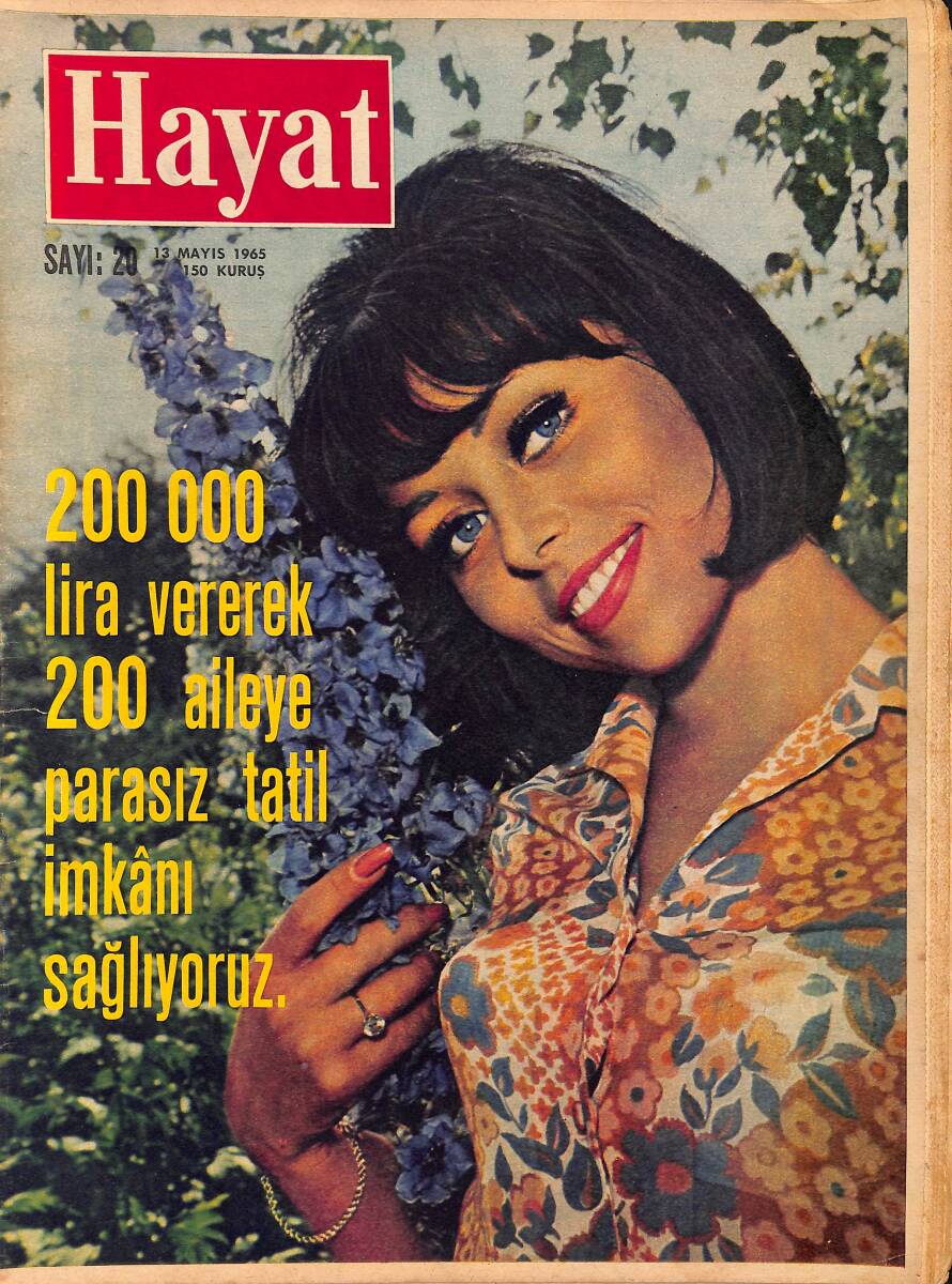 HAYAT Dergisi 13 Mayıs 1965 Sayı: 20 - Kapak: Marie France Pisier - Doğan Kardeş Ailesi Sahnede - Süreyya'nın Boğulmasına Ramak Kalmıştı NDR89192 - 1