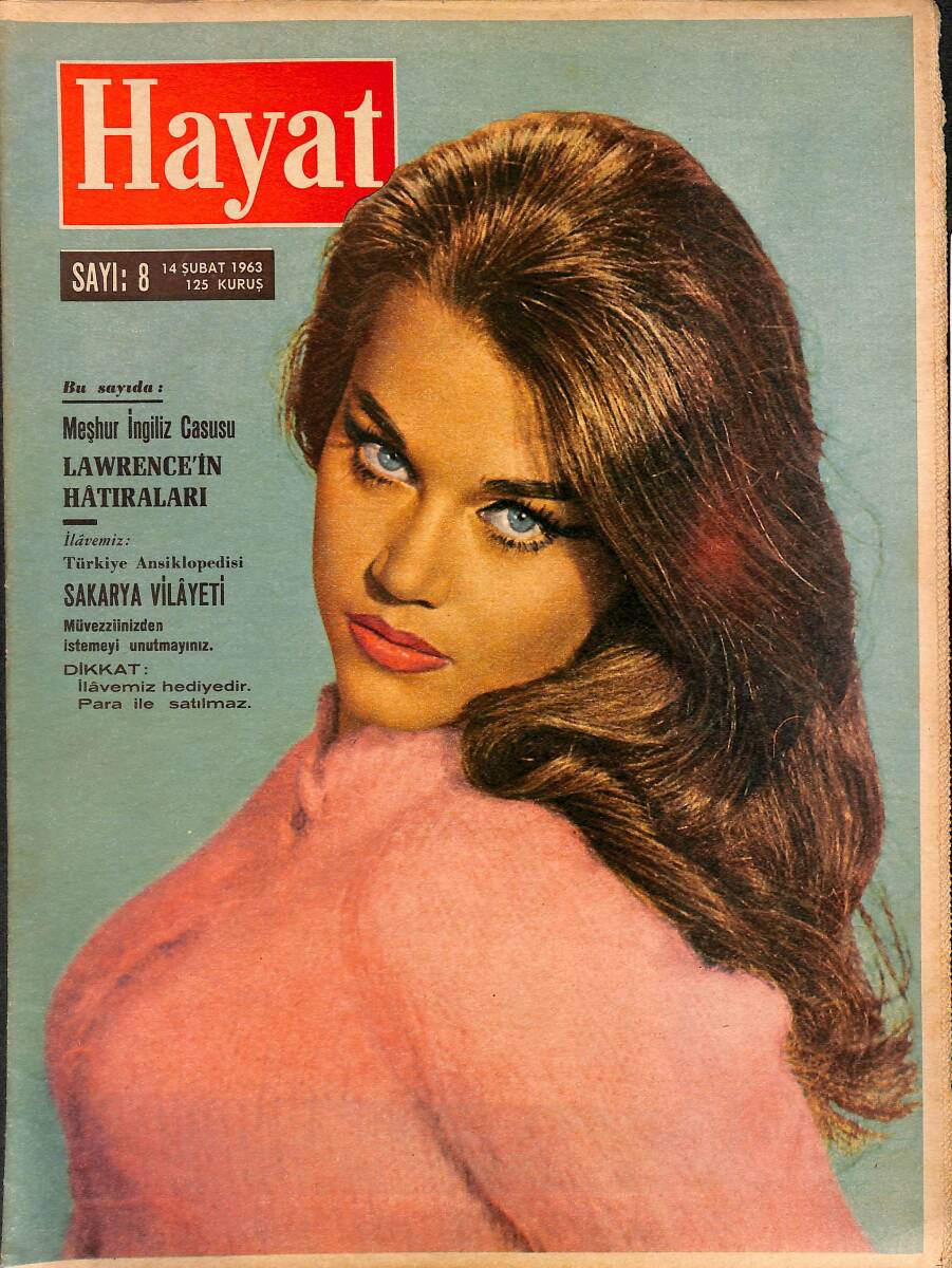 HAYAT DERGİSİ 14 Şubat 1963 Sayı: 8 - Kapak: Jane Fonda - Sophia Loren: Her Şeyin Başı Uyku - Ankara'daki Facia Hafızalardan Silinemiyor NDR88970 - 1