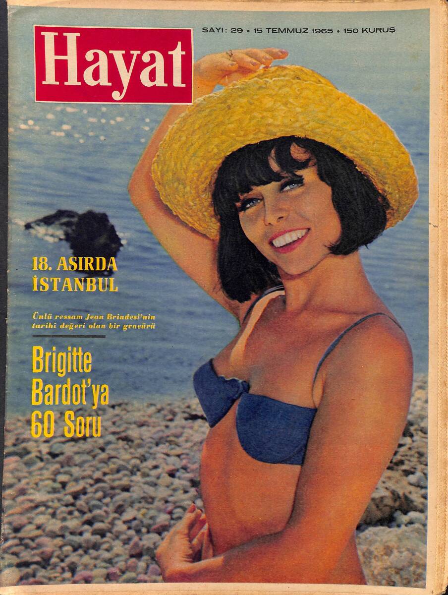 HAYAT Dergisi 15 Temmuz 1965 Sayı: 29 - Kapak: Marie France Pisier - Brigitte Bardot Kalbini Açtı - Moskava'nın Beyoğlu'su NDR89193 - 1