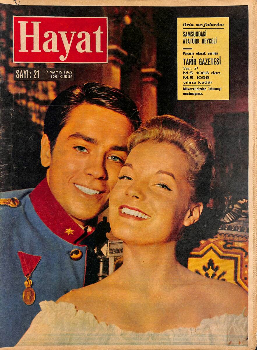 HAYAT DERGİSİ 17 Mayıs 1962 Sayı: 21 - Kapak: Romy Schneider ve Alain Delon - Can Bartu Ve Eşi Oya Bartu NDR89210 - 1