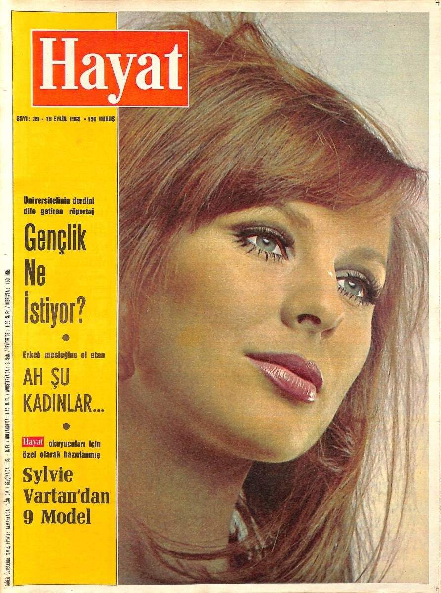 HAYAT DERGİSİ 18 Eylül 1969 Sayı:39 - Kapak:Pauline Stone - Gençlik Ne İstiyor? - Sylvie Vartan'dan 9 Model NDR88640 - 1