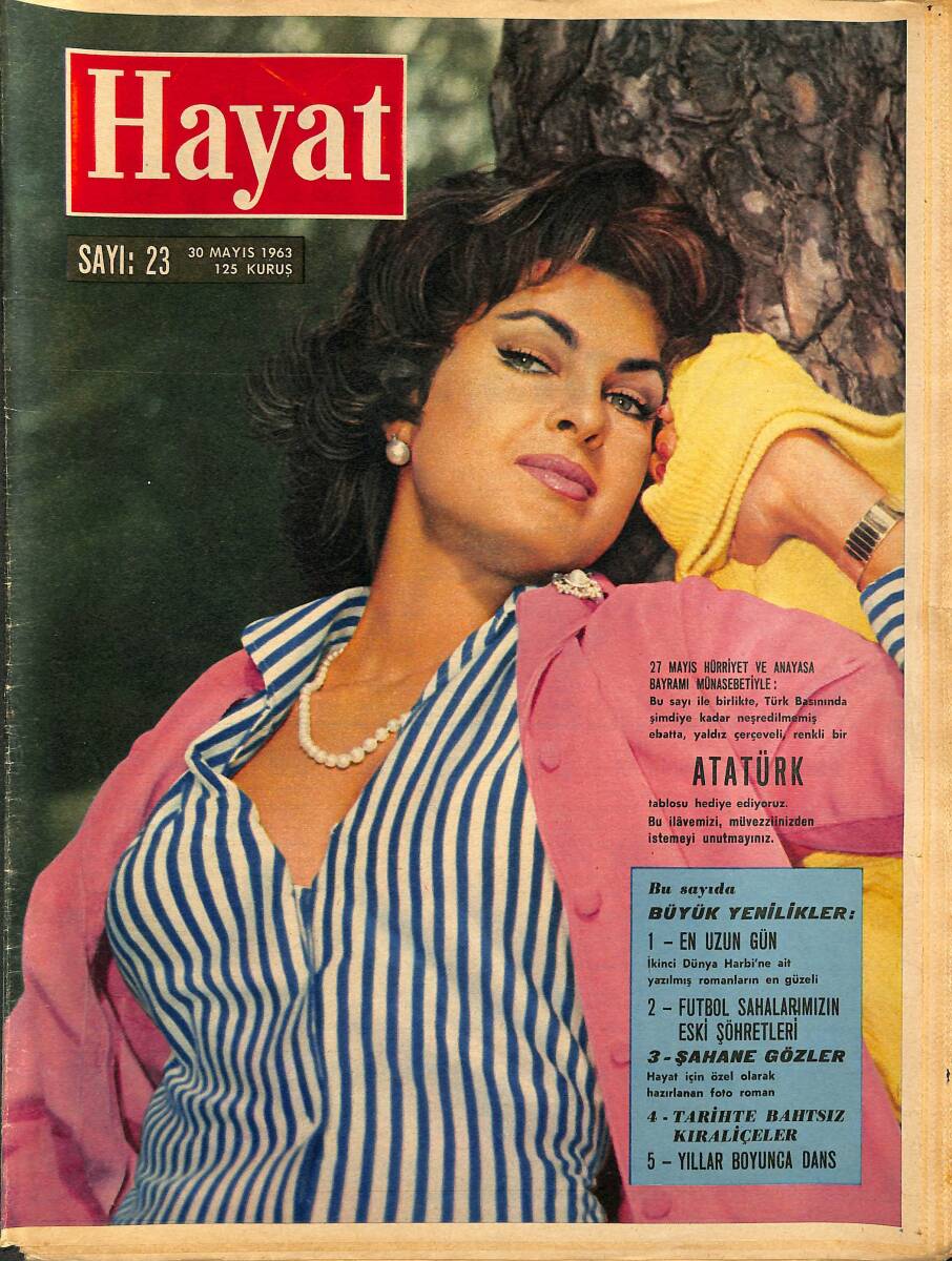 HAYAT DERGİSİ 30 Mayıs 1963 Sayı: 23 Kapak: Silvana Pampanini - Amerika'da Zenci-Beyaz Mücadelesi - Değirmenci Kızı Draga NDR88572 - 1