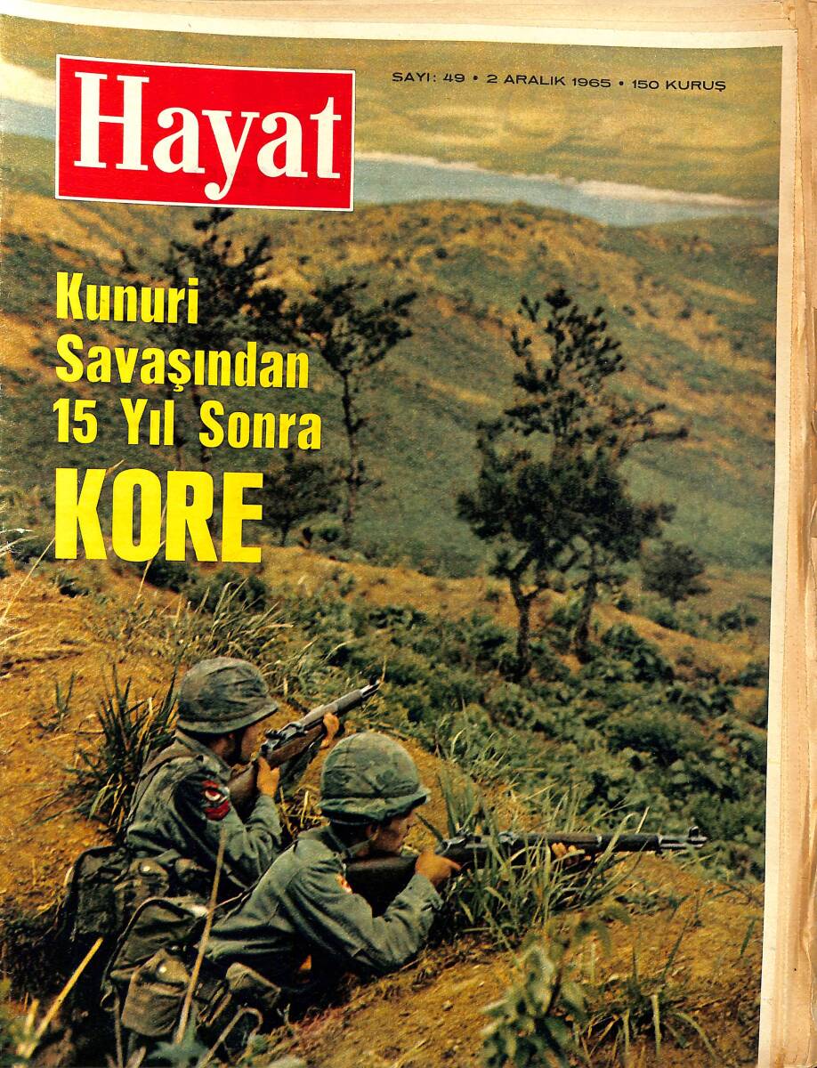 HAYAT Dergisi 2 Aralık 1965 Sayı: 49 - Kapak: Mehmetçik G. Kore Sınırında - Maria Osward Açıkladı: Kocam Kennedy'nin Katilidir NDR88587 - 1