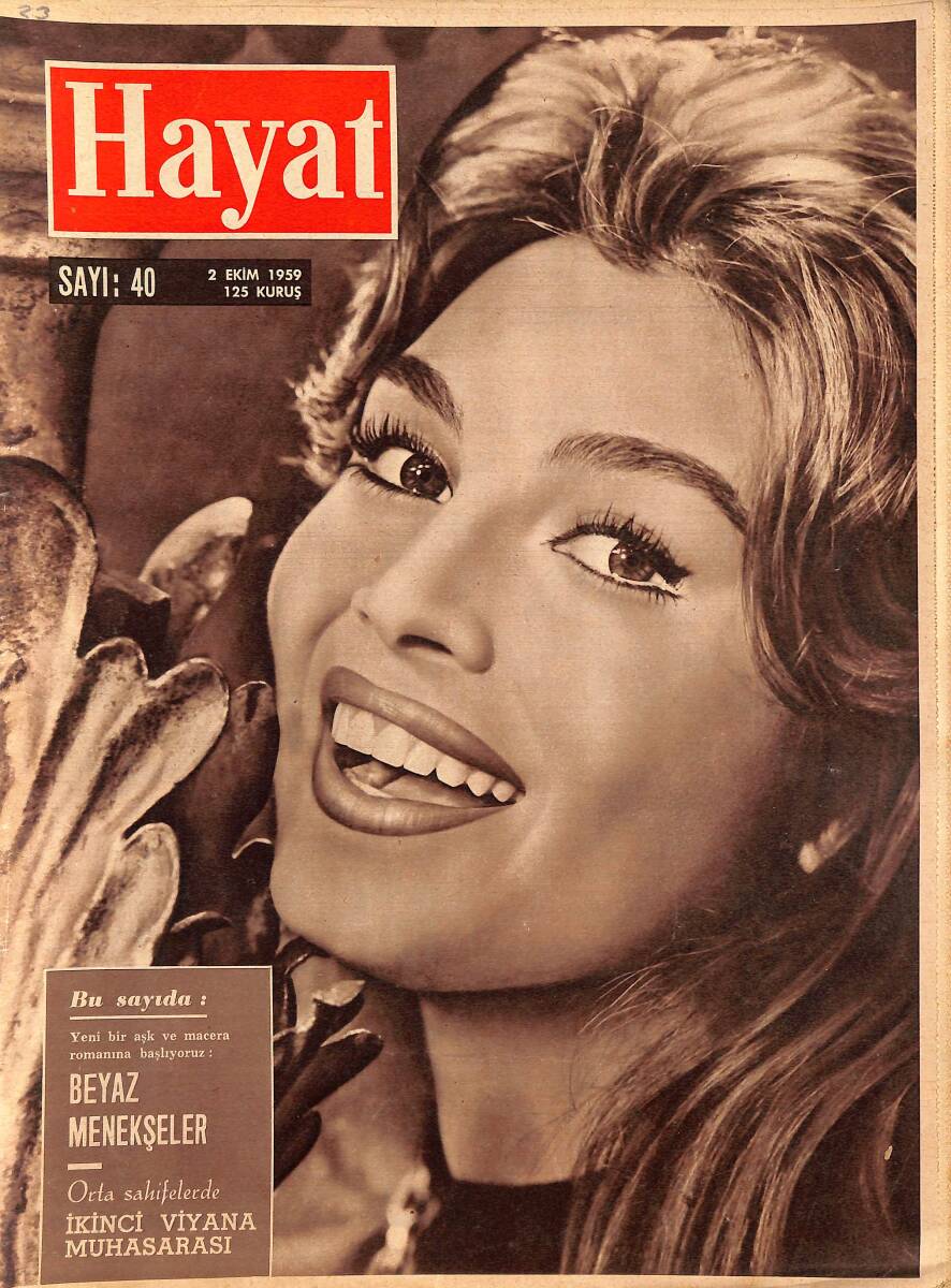 HAYAT DERGİSİ 2 Ekim 1959 Sayı: 40 - Kapak: Rosanna Schiaffino - Akdeniz'in İki Dost Devleti: Türkiye-İran NDR89223 - 1