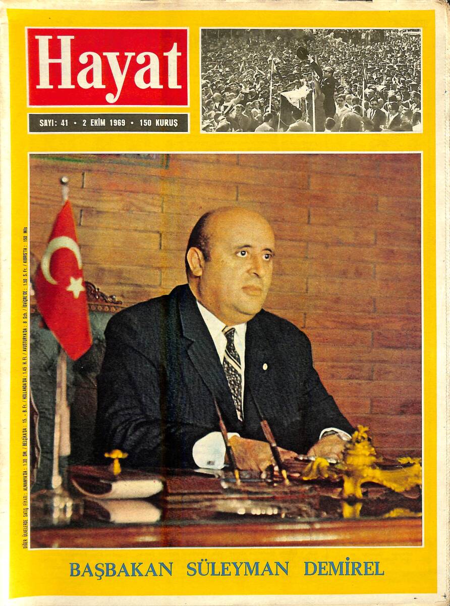 HAYAT DERGİSİ 2 Ekim 1969 Sayı: 41 Kapak: Başbakan Süleyman Demirel - Moda Dünya'sının En Uzun Mankeni NDR88439 - 1