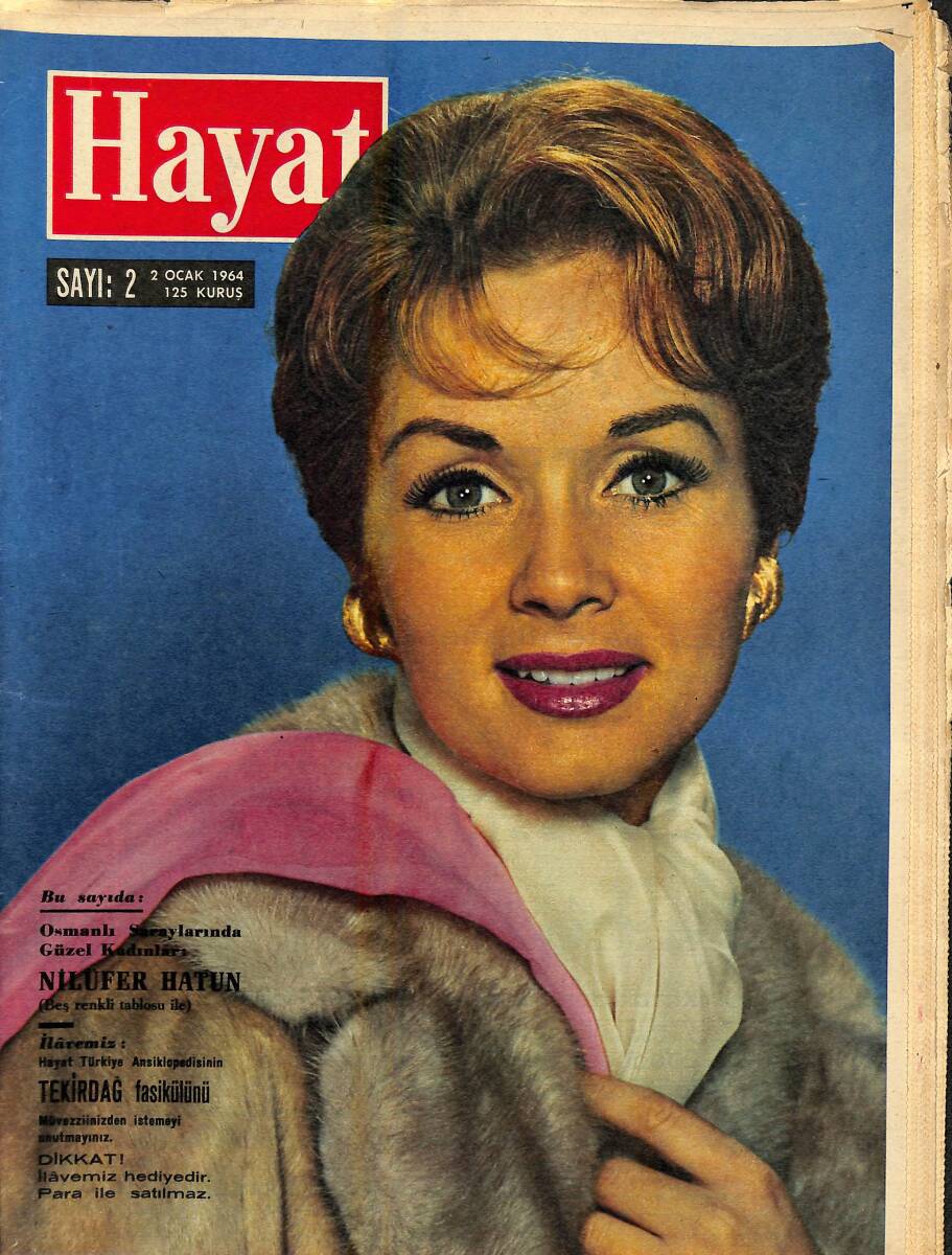 HAYAT DERGİSİ 2 Ocak 1964 Sayı: 2 - Kapak: Debbie Reynolds - Osmanlı Saraylarında Güzel Kadınlar: Nilüfer Hatun NDR88444 - 1