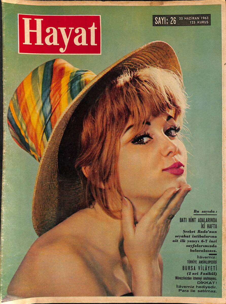 HAYAT DERGİSİ 20 Haziran 1963 Sayı: 26 - Kapak: France Anglade - Türk Motifleri Birleşmiş Milletlerde NDR88916 - 1