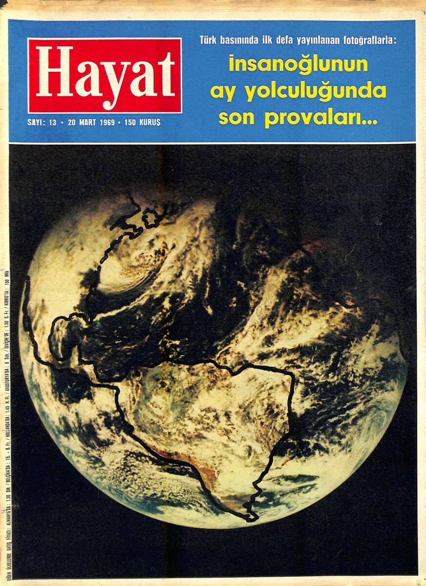 HAYAT DERGİSİ 20 Mart 1969 Sayı: 13 - Kapak: Ay Atmosferinden Dünya'nın Görünüşü - Sık Sık Sözü Edilen Plastik Cerrahisi NDR88447 - 1