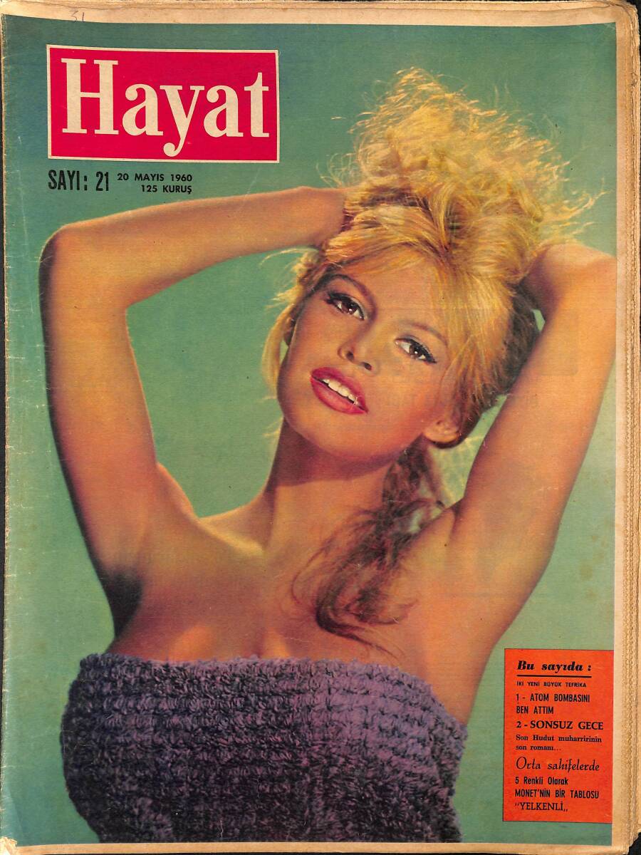 HAYAT DERGİSİ 20 Mayıs 1960 Sayı: 21 - Kapak: Brigitte Bardot - Türk Opera Yıldızlarını Tanıtıyoruz Azra Gün NDR89256 - 1