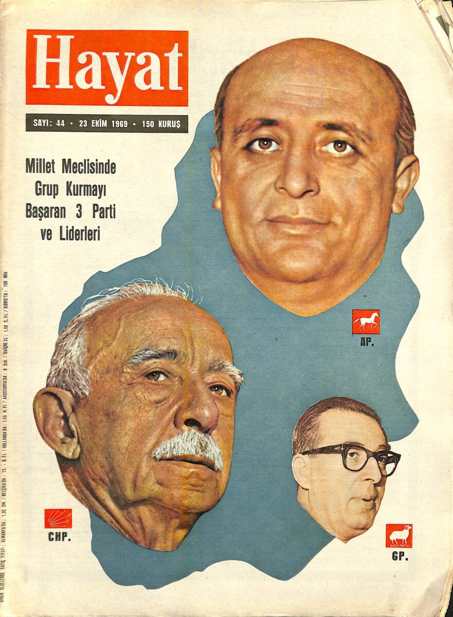 HAYAT DERGİSİ 23 Ekim 1969 Sayı: 44 - Kapak: Parti Liderleri, Millet Meclisinde Grup Kurmayı Başaran 3 Parti Ve Liderleri - 19. Yüzyılda İstanbul Posteri NDR88434 - 1