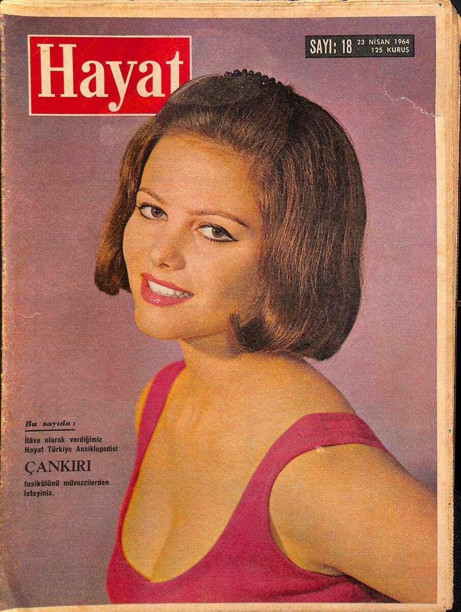 HAYAT DERGİSİ 23 Nisan 1964 Sayı: 18 - Kapak: Claudia Cardinale - Bir 23 Nisan Daha Kutluyoruz - Kovboyluk Moda Oldu NDR88949 - 1