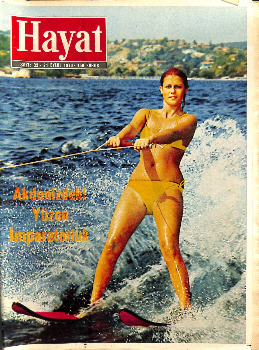 HAYAT Dergisi 24 Eylül 1970 Sayı: 30 - Kapak: Deniz Zorlu - Akdeniz'de Yüzen İmparatorluk - Es Es'lerin En Büyük Zaferi NDR88581 - 1