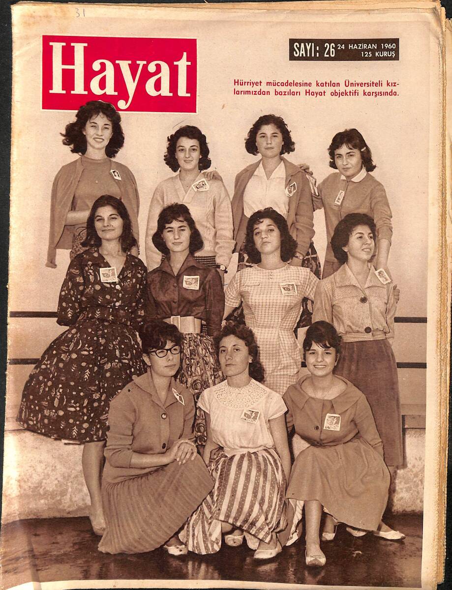HAYAT DERGİSİ 24 Haziran 1960 Sayı: 26 - Kapak: Hürriyet Kahramanı Kızlarımız - May Britt Ve Sammy Davis Jr. Evleniyorlar - Şehitler Anıtkabir Önünde NDR88877 - 1
