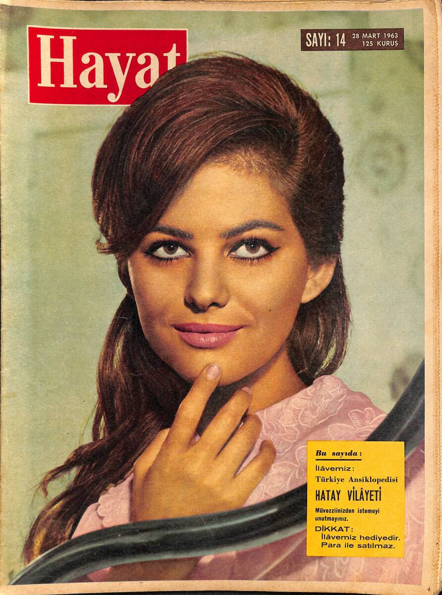 HAYAT Dergisi 28 Mart 1963 Sayı: 14 - Kapak: Claudia Cardinale - İran Sarayında Yeni Bir Prenses NDR89279 - 1