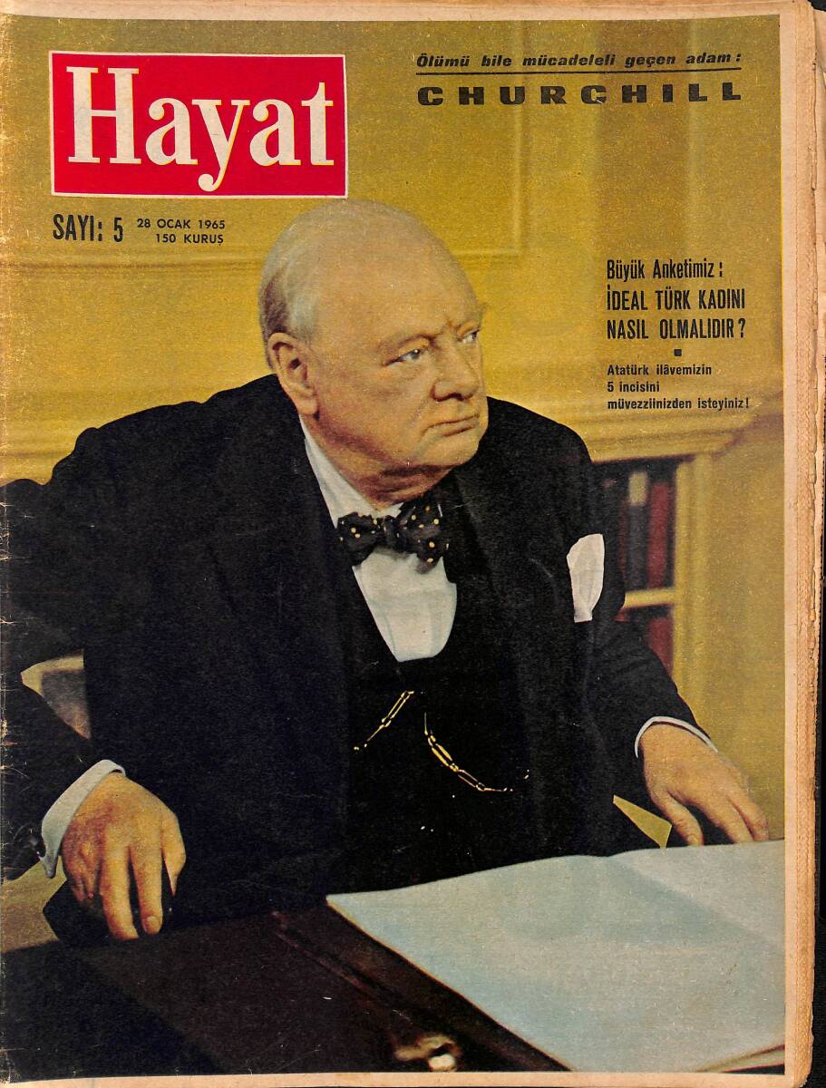 HAYAT DERGİSİ 28 Ocak 1965 Sayı: 5 - Kapak: Ölümü Bile Mücadeleli Olan Erkek Churchill - İdeal Türk Kadını Nasıl Olmalıdır NDR88895 - 1