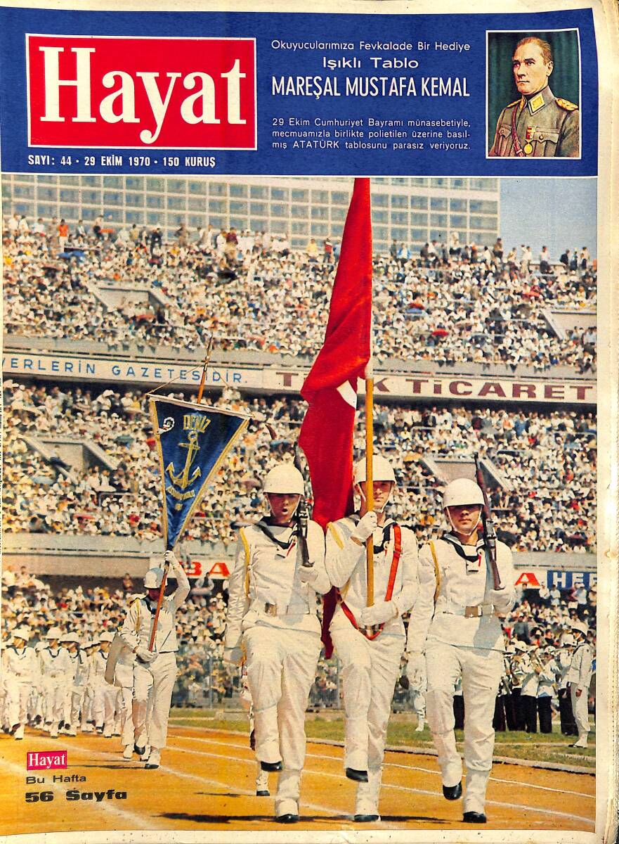 HAYAT DERGİSİ 29 EKİM 1970 Sayı: 44 Kapak: 29 Mayıs Kutlamaları - Namık Kemal Ailesi - Atatürk Tablo Hediyeli NDR88438 - 1