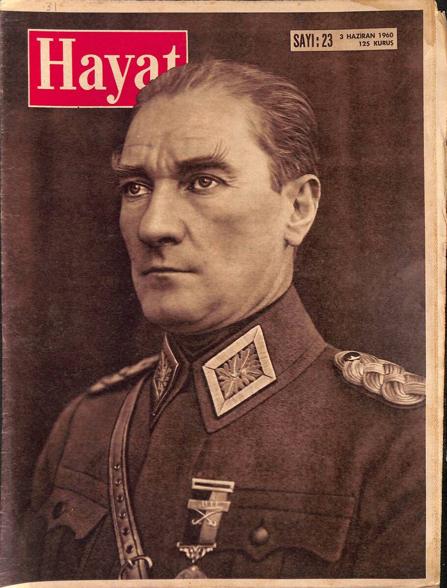 HAYAT DERGİSİ 3 Haziran 1960 Sayı: 23 - Kapak: Atatürk - Ordunun Cemal Ağası Orgeneral Cemal Gürsel - Opera Sanatkarlarımız, Ferhan Ve Doğan NDR88879 - 1