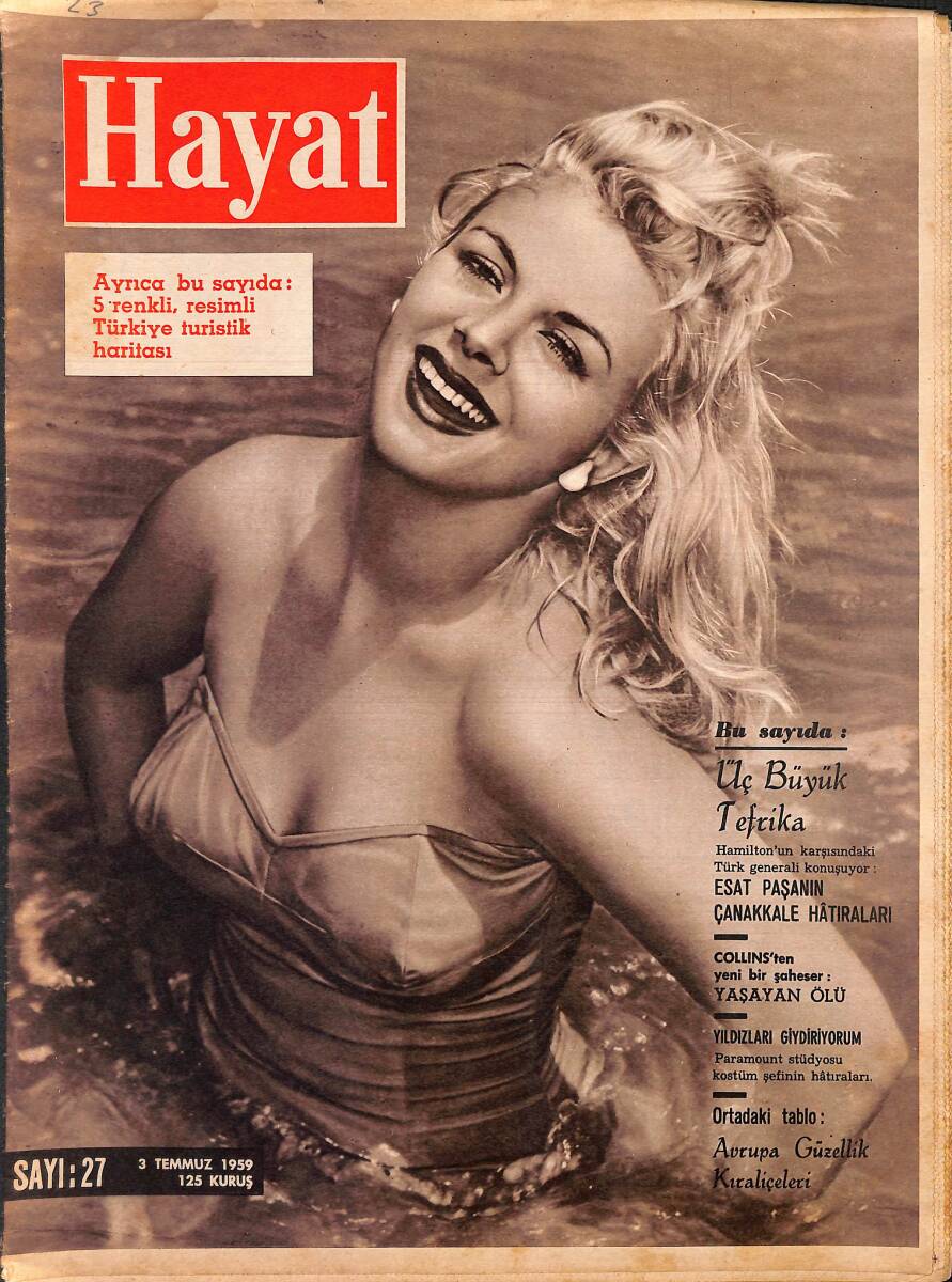 HAYAT DERGİSİ 3 Temmuz 1959 Sayı: 27 - Kapak: Sandra Milo - Avrupa Güzellik Kraliçeleri Poster - Esat Paşa'nın Çanakkale Hatıraları NDR88889 - 1