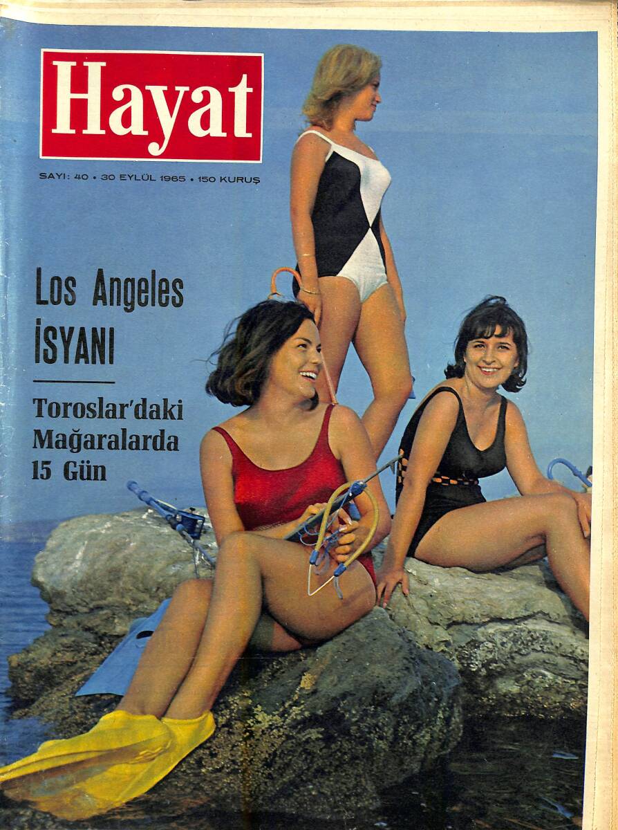 HAYAT DERGİSİ 30 Eylül 1965 Sayı: 40 - Kapak: Türk Balık Kızları - Los Angeles İsyanı - Dünya'nın En Meşhur Bebeği NDR88451 - 1