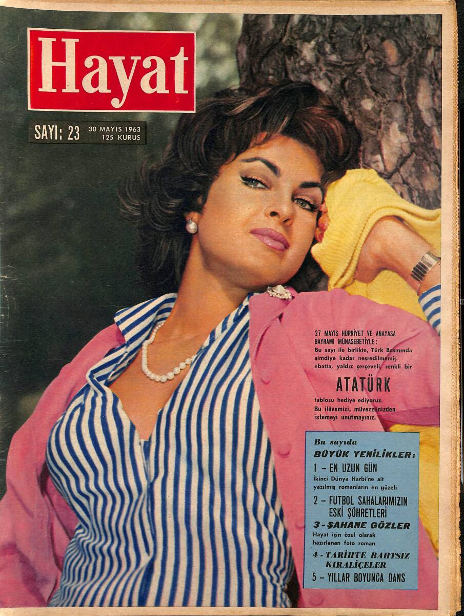 HAYAT Dergisi 30 Mayıs 1963 Sayı: 23 - Kapak: Silvana Pampanini - Fezada 34 Saat - Amerika'da Zenci Beyaz Mücadelesi NDR89266 - 1