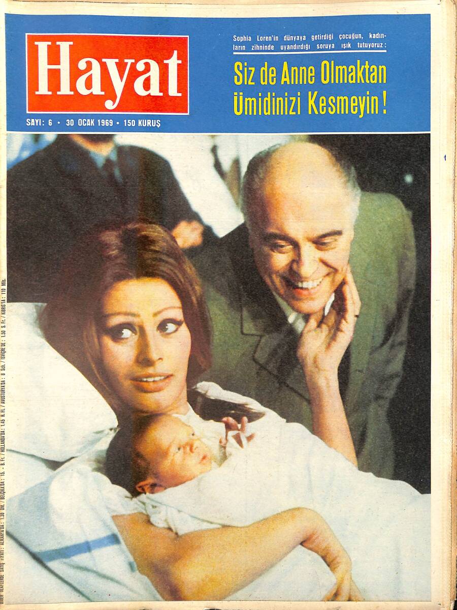 HAYAT DERGİSİ 30 Ocak 1969 Sayı: 6 Kapak: Sophia Loren, Oğlu, Kocası - Siz De Anne Olmaktan Ümidinizi Kesmeyin NDR88546 - 1