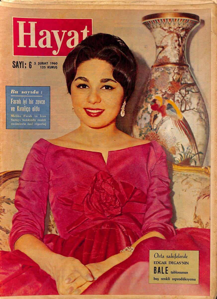 HAYAT DERGİSİ 5 Şubat 1960 Sayı: 6 - Kapak: Melike Farah - Farah, İyi Bir Zevce Ve Kraliçe Oldu - Bodrum'daki Kral Mezarı NDR88922 - 1