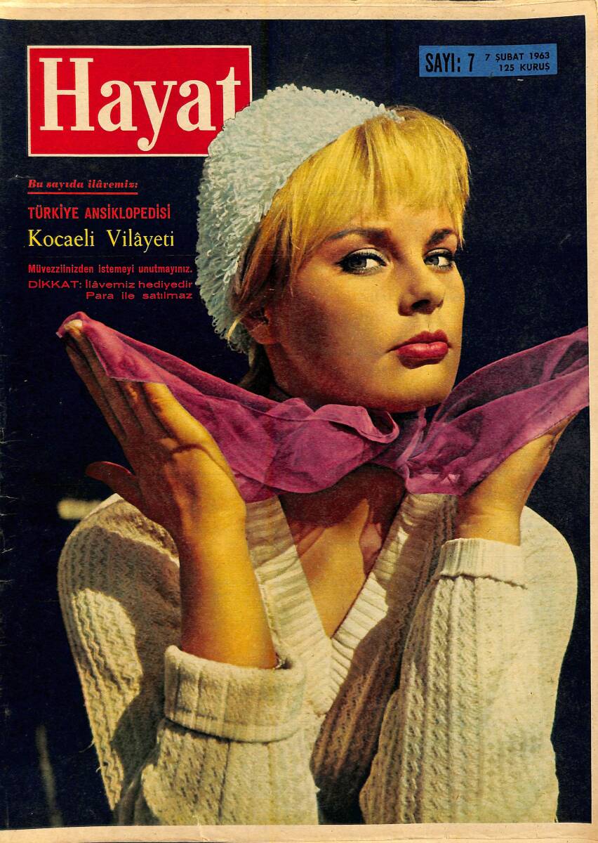 HAYAT DERGİSİ 7 Şubat 1963 Sayı:7 Kapak: Elke Sommer - Prenses İsabelle Zoraki Evlilik İstemiyor NDR88465 - 1